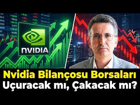 Nvidia Bilançosu Borsaları Uçuracak mı, Çakacak mı?