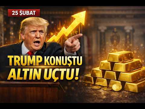TRUMP'IN TARİHİ RESTİ! Altın Uçuşta, Merkez Bankası Rezervleri Neden Eriyor? | 25 Şubat Bülteni