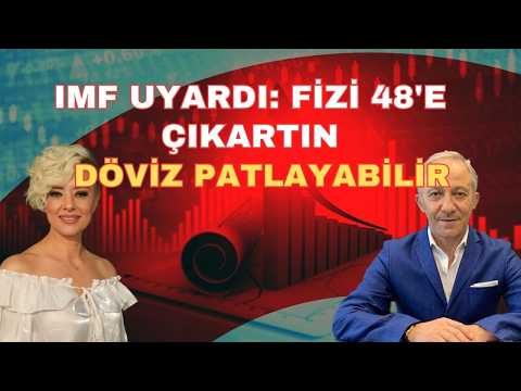 IMF UYARDI: FAİZİ 48'E ÇIKARTIN DÖVİZ PATLAYABİLİR