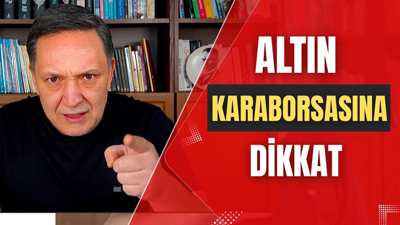 ALTIN KARABORSASINA DİKKAT dolar, altın,gümüş,borsa,ekonomi