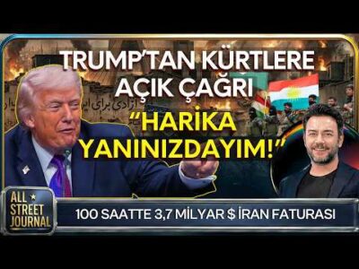 Trump’tan Kürt Saldırısına Onay, Mücteba’ya Ret- Zelenski’den Orban'a Şok Tehdit! ALL STREET JOURNAL