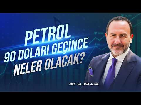 Petrol 90 Doları Geçince Neler Olacak? | Emre Alkin