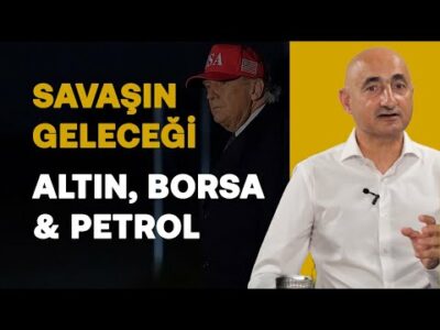 Piyasalarda Yüksek Tansiyon! Savaşın Geleceği Ne Olacak? | Altın, Borsa & Petrol | Barış Soydan