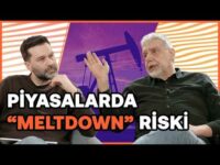 Finansal Krize Koşuyoruz! 2008 Yeniden Yaşanır Mı? | Mehmet Şimşek İçin Üzülüyorum | Atilla Yeşilada