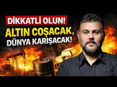 ALTIN COŞACAK! DÜNYA KARIŞACAK! DİKKATLİ OLUN... | MURAT MURATOĞLU