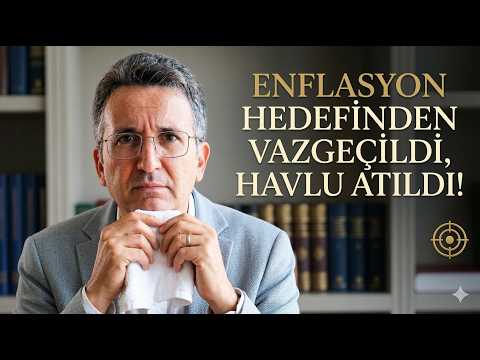 Enflasyon Hedefinden Vazgeçildi, Havlu Atıldı!