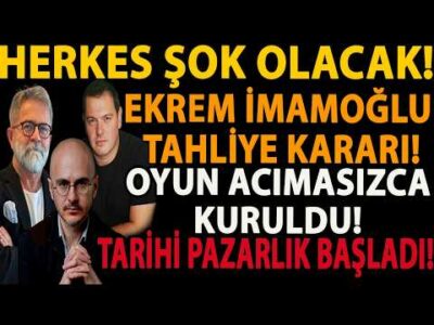 HERKES ŞOK OLACAK! EKREM İMAMOĞLU TAHLİYE KARARI! OYUN ACIMASIZCA KURULDU! TARİHİ PAZARLIK BAŞLADI!