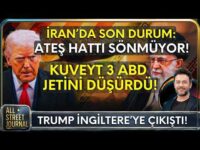 İran ABD’yi Reddetti | Trump İngiltere’ye Kızdı | 200 ABD’li mi Öldü? | ALL STREET JOURNAL