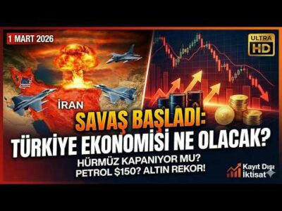 SAVAŞ BAŞLADI: Yarın Piyasalar Açılınca Ne Olacak? | Petrol, Altın, Dolar ve Türkiye Analizi