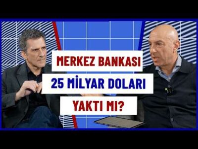 Merkez Bankası 25 Milyar Doları 'Yaktı' mı? & Savaşın Günlük Maliyeti? | Ömer Gencal & Murat Aysan