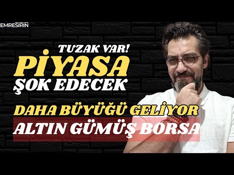 PİYASA ŞOK EDECEK! TUZAK VAR DİKKAT | Emre ŞİRİN #borsa #altın #gümüş #iran