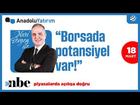 Grafik Sinyal Veriyor: Borsada Büyük Potansiyel Var! | Dr. Nuri Sevgen