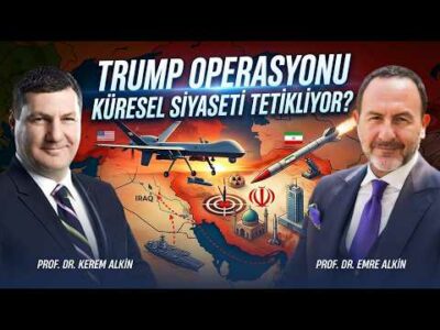 Trump Operasyonu Küresel Siyaseti Nasıl Tetikliyor? | Kerem Alkin & Emre Alkin