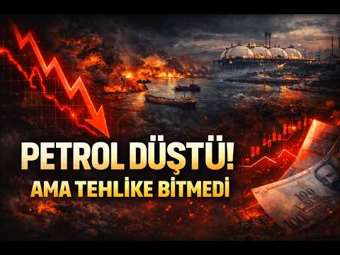 Petrol Düştü Ama Tehlike Bitmedi! LNG Krizi, İran Savaşı, Enflasyon ve Türkiye | 25 Mart 2026