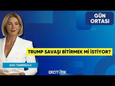 Trump Savaşı Bitirmek Mi İstiyor? | Prof. Dr. Hasan Ünal | Ahu Tanrıkulu | Gün Ortası