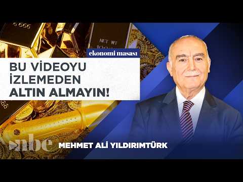 Mehmet Ali Yıldırımtürk'ten Altın Alacaklara Hayati Tavsiyeler!