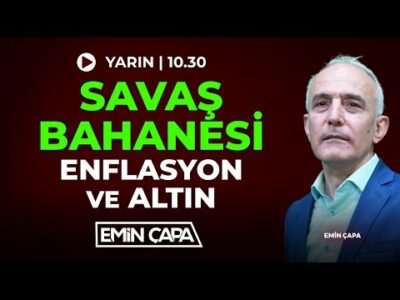 #Canlı Savaş Bahanesi, Enflasyon ve Altın