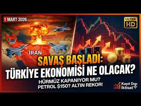 SAVAŞ BAŞLADI: Yarın Piyasalar Açılınca Ne Olacak? | Petrol, Altın, Dolar ve Türkiye Analizi