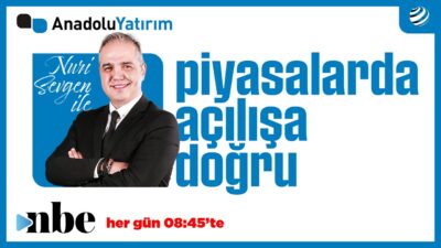 Piyasalarda Açılışa Doğru | Dr. Nuri Sevgen | 31 Mart