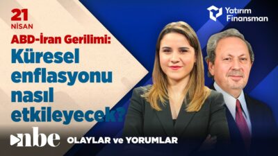 ABD-İran Gerilimi Küresel Enflasyonu Nasıl Etkileyecek? | Ekonomi Masası | 21 Nisan