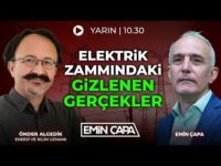 #CANLI Elektrik Zammındaki Gizlenen Gerçekler | Emin Çapa