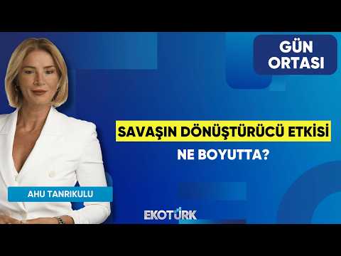 Savaşın Dönüştürücü Etkisi Ne Boyutta? | Avi Alkaş | Ahu Tanrıkulu | Gün Ortası