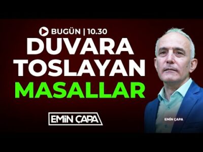 Duvara Toslayan Masallar | Emin Çapa