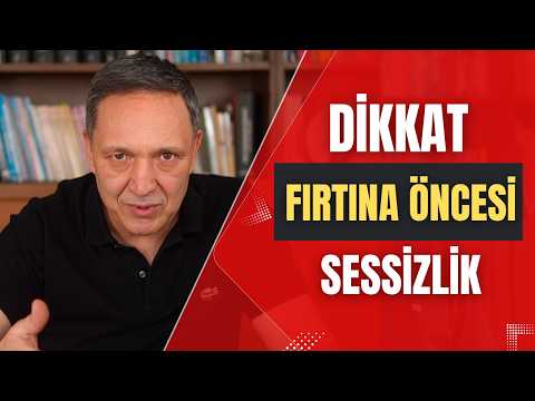 FIRTINA ÖNCESİ SESSİZLİK dolar, altın,gümüş,borsa,ekonomi