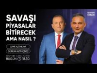 Savaşı Piyasalar Bitirecek Ama Nasıl ? | Gürkan Altınçekiç | Ekonomi Ekranı
