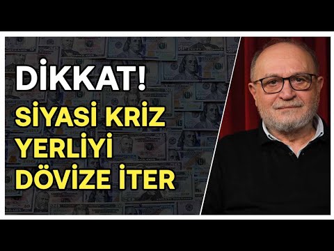Siyasi Kriz Yerliyi Dövize İter! Yabancı Da Bir Daha Gelmez | Erdal Sağlam