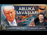 ABD’den Hürmüz Ablukası | Trump-Papa Kavgası | Uganda’dan Küstah Türkiye Çıkışı | ALL STREET JOURNAL