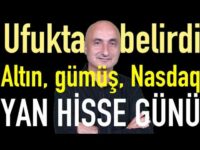 Ufukta belirdi! | Altın, gümüş, Nasdaq⬆ | Yan tahtalar kıpırdadı