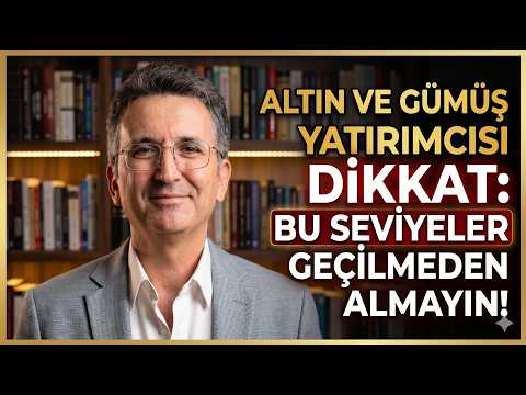 Altın ve Gümüş Yatırımcısı Dikkat: Bu Seviyeler Geçilmeden Almayın!