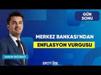 Merkez Bankası'ndan Enflasyon Vurgusu | Gün Sonu | İbrahim Şişman | Harun Erözbağ