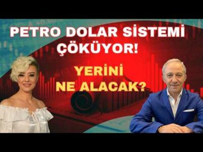 PETRO DOLAR SİSTEMİ ÇÖKÜYOR! YERİNİ NE ALACAK?
