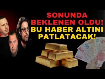 SONUNDA BEKLENEN OLDU! BU HABER ALTINI PATLATACAK!