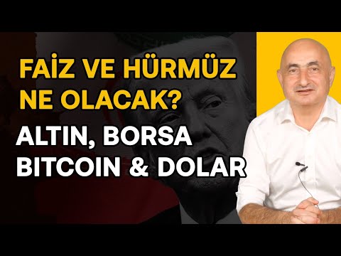Faiz Artar Mı? Hürmüz Boğazı Açılır Mı? | Altın, Borsa, Dolar & Bitcoin | Barış Soydan