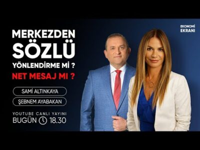 TCMB'den Sözlü Yönlendirme Mi Yoksa Net Mesaj Mı ? | Şebnem Ayabakan | Ekonomi Ekranı