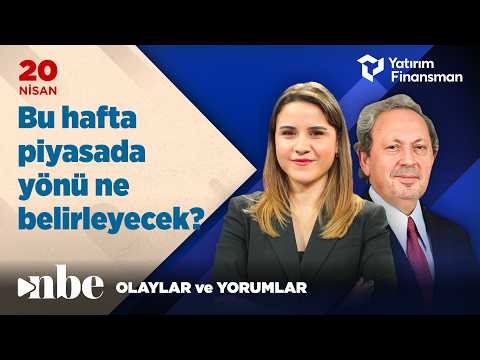 Bu Hafta Piyasada Yönü Ne Belirleyecek? | Ekonomi Masası | 20 Nisan