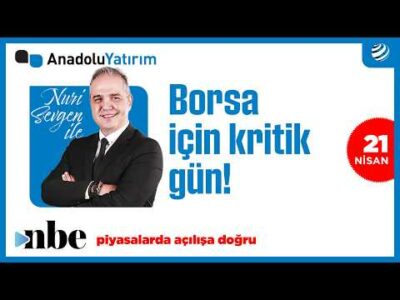 Ateşkes Gündemi, Bilanço Dönemi: Piyasaları Neler Bekliyor? | Dr. Nuri Sevgen | 21 Nisan