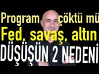 Program çöktü mü? | Fed, Savaş, altın | Borsadaki düşüşün 2 nedeni