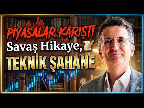Piyasalar Karıştı: Savaş Hikaye, Teknik Şahane