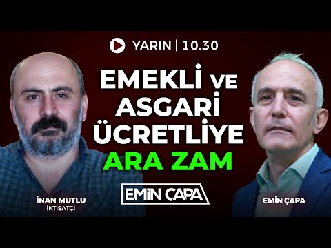 #Canlı Emekli ve Asgari Ücretliye Ara Zam