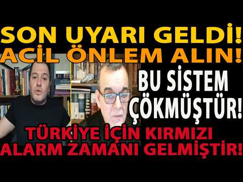 SON UYARI GELDİ! ACİL ÖNLEM ALIN! BU SİSTEM ÇÖKMÜŞTÜR! TÜRKİYE İÇİN KIRMIZI ALARM ZAMANI GELMİŞTİR!