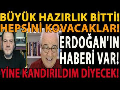BÜYÜK HAZIRLIK BİTTİ! HEPSİNİ KOVACAKLAR! ERDOĞAN'IN HABERİ VAR! YİNE KANDIRILDIM DİYECEK! FAİZ ŞOKU