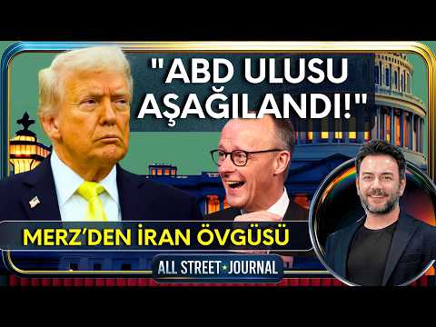 Almanya: ABD Küçük Düştü | İran'ın 3 Aşamalı Resti | Putin’den İran’a destek | ALL STREET JOURNAL