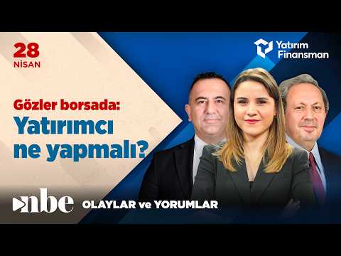 BIST100’ün Fiyatlamasında Hangi Başlıklar Etkili? Yatırımcı Ne Yapmalı? | Ekonomi Masası | 28 Nisan