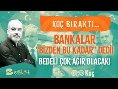 Koç aniden bıraktı... Bankalar "Para yok, bu kadar" dedi! Bedeli çok ağır olacak | Turhan Bozkurt