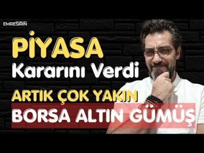 PİYASA KARARINI VERDİ! ARTIK ÇOK YAKIN | Emre ŞİRİN #borsa #altın #gümüş #iran