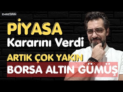PİYASA KARARINI VERDİ! ARTIK ÇOK YAKIN | Emre ŞİRİN #borsa #altın #gümüş #iran